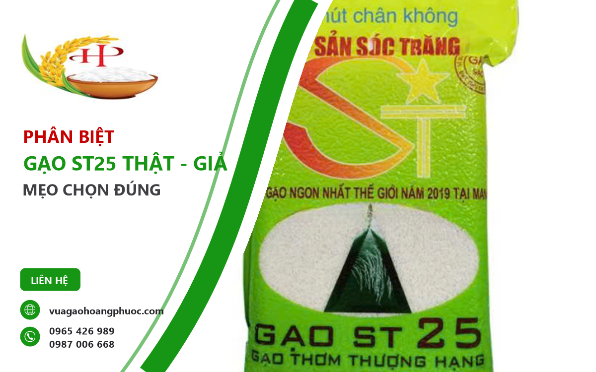 phân biệt gạo ST25 thật và giả