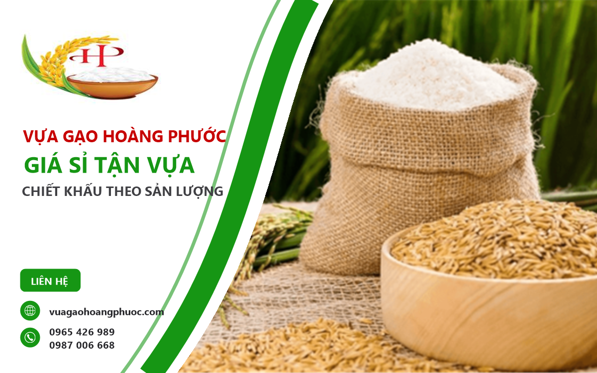 Vựa Gạo Hoàng Phước giá sỉ tận vựa